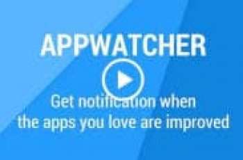 App Watcher – Updates changelog from Play Store