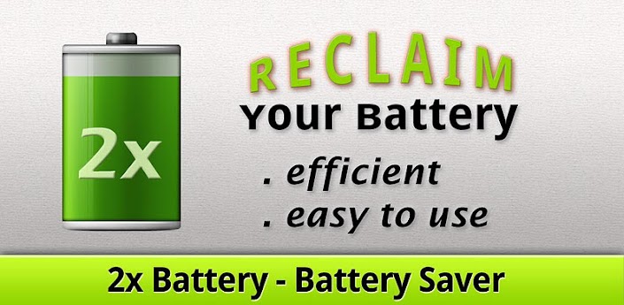 2x Battery - Battery Saver