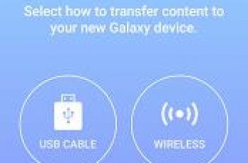Samsung Smart Switch – Move your device settings and more to your new Galaxy device
