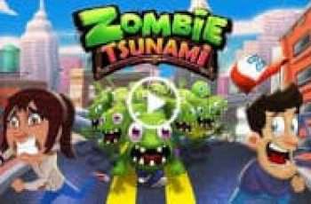 Zombie Tsunami – Challenge them to a crazy race