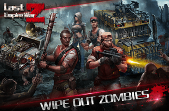 Last Empire – Protect your empire by shooting and battling the zombie army