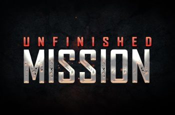 Unfinished Mission – Ssave the innocent and hunt down the enemies