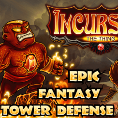 Incursion The Thing – Battle against epic bosses