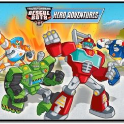 Transformers Rescue Bots Hero – Wherever there are people in need of help