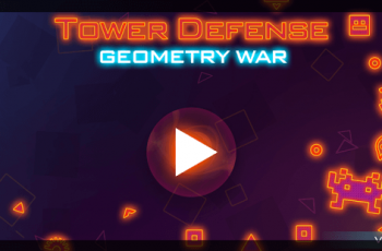 Tower Defense Geometry War