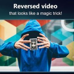Reverse Movie FX – Create a reverse video that looks like a magic trick
