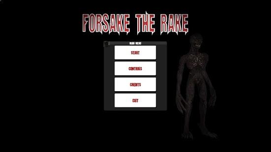 Forsake The Rake