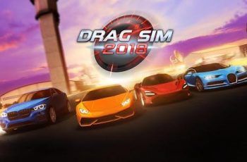 Drag Sim 2018 – Become the best driver in the world