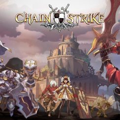 Chain Strike – Create your own team to battle against worldwide users