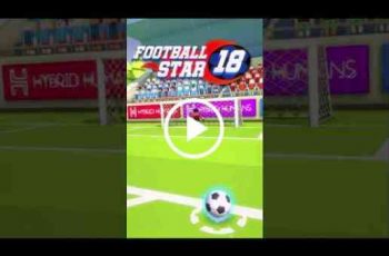 Football Star 18 – Attack as much as you can to win this ultimate football battle