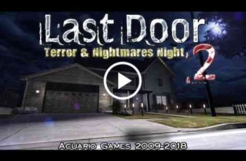 Last Door 2 – House with paranormal effects