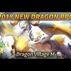 Dragon RPG Dragon Village M – Venture out on your journey to save the world