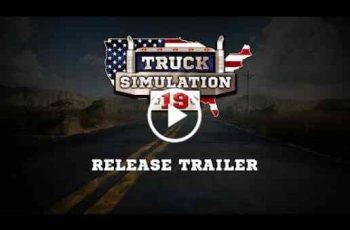 Truck Simulation 19 – Start your career on the East Coas