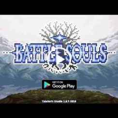 Battle Souls – World has begun to collapse slowly