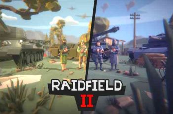 Raidfield 2 – Move on with your unit to win the battle