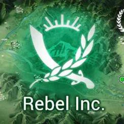 Rebel Inc – Can you stop the Insurgency