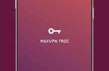 MaxVPN – Help you to unblock any website