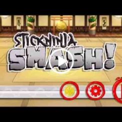 Stickninja Smash – Takes reflex combat to a new level