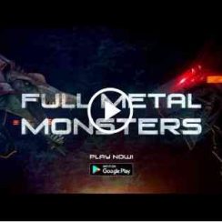 Full Metal Monsters – A harsh new world where only the strongest survive