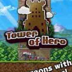 Tower of Hero – Attack monsters with your vast army