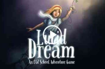 Lucid Dream Adventure – Lead you through vivid universe of dream
