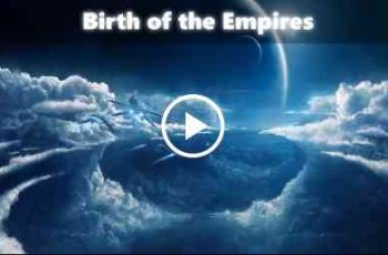 Birth of the Empires – The future looks bright again for mankind