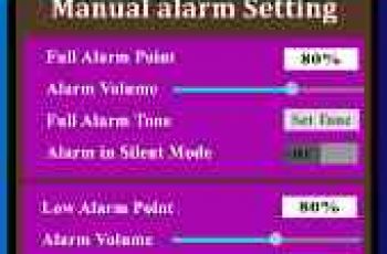 Full Battery Charged Alarm – Helps you to save energy and protect your phone battery Life