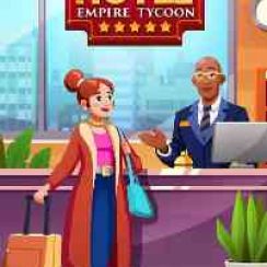Hotel Empire Tycoon – Are you ready to become rich