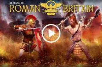 Defense of Roman Britain TD – Prosperity of Roman Empire depends of you