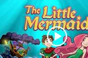 StoryToys Little Mermaid – Help her as she embarks on a wonderful adventure