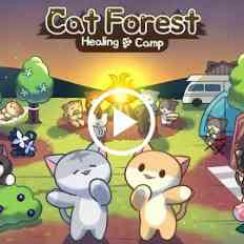 Cat Forest – Become the owner of the campsite