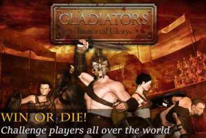 Gladiators Immortal Glory