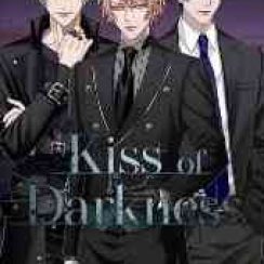 Kiss of Darkness – Will you be the one to help