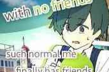 Normal Me and Abnormal Friends – For those who love visual novel games