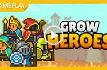 Grow Heroes – Together with the warriors of Pixel World