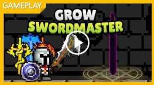 Grow Sword Master