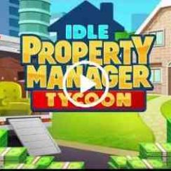 Idle Property Manager Tycoon – Become a Real Estate Billionaire