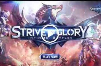 Strive for Glory – The Infinite Battles between forces of good and evil begun