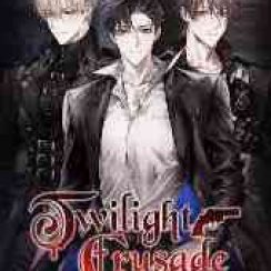 Twilight Crusade – Involved yourself in the war for survival