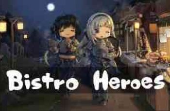 Bistro Heroes – Help the heroes save the world