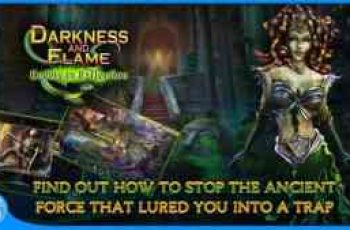 Darkness and Flame 4 – Stop the ancient force that lured you into a trap