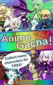 Anime Gacha