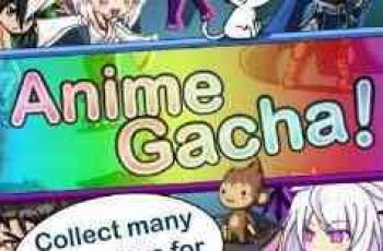 Anime Gacha – Start your rolling today