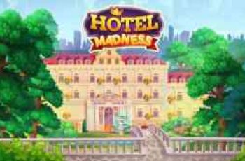 Hotel Madness – Show people the best hotel service