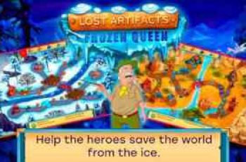 Lost Artifacts 5 – Save the world from a global ice age