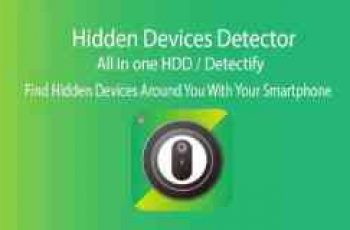 Hidden Devices Detector – Detect any hidden devices