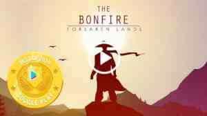 The Bonfire Forsaken Lands