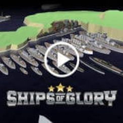 Ships of Glory – Take command of a variety of ships
