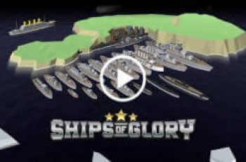 Ships of Glory – Take command of a variety of ships