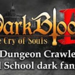 DarkBlood2 – Listen to the cry of the souls